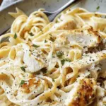 Chicken Fettuccine Alfredo